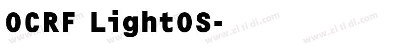 OCRF LightOS字体转换